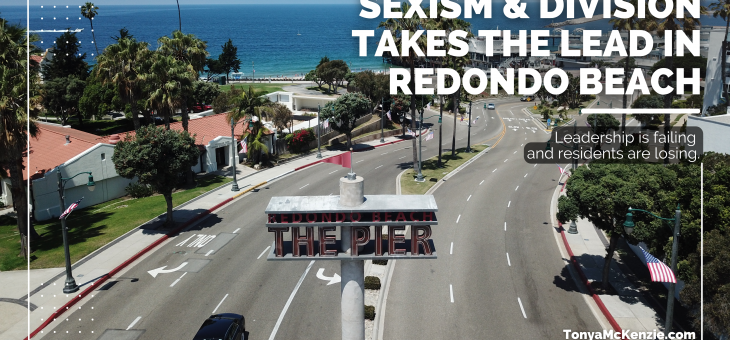 SEXISM & DIVISION TAKE THE LEAD IN REDONDO BEACH
